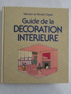 Vintage Readers Digest French 'Guide de la Decoration Interieure' Hardcover Book